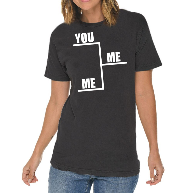 You Vs Me Vintage T-shirt | Artistshot