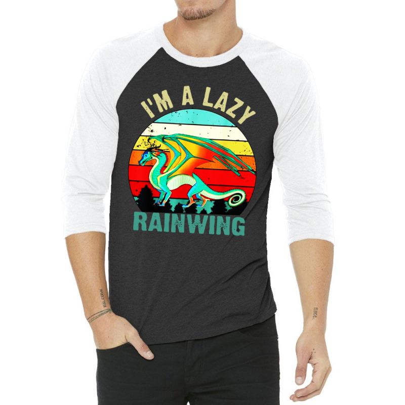 I'm A Lazy Rainwing Dragons 3/4 Sleeve Shirt | Artistshot