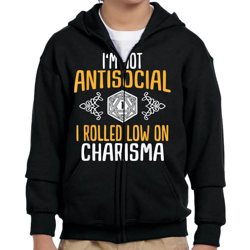 Funny Rpg Rolled Low Charisma T Shirt Youth Zipper Hoodie by franceskagilland | Artistshot