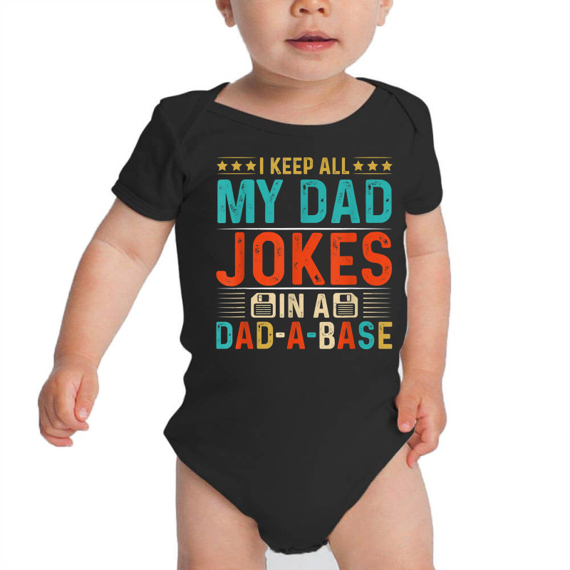 Mens Daddy Shirt. Dad Jokes Dad A Base Database Fathers Day T Shirt Baby Bodysuit by alayziahollars | Artistshot