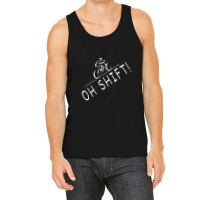 Ohh Shift Hilarious Bike, Rider Bicycle Tank Top | Artistshot