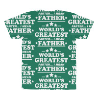 Worlds Greatest Farther... I Mean Father. All Over Men's T-shirt | Artistshot