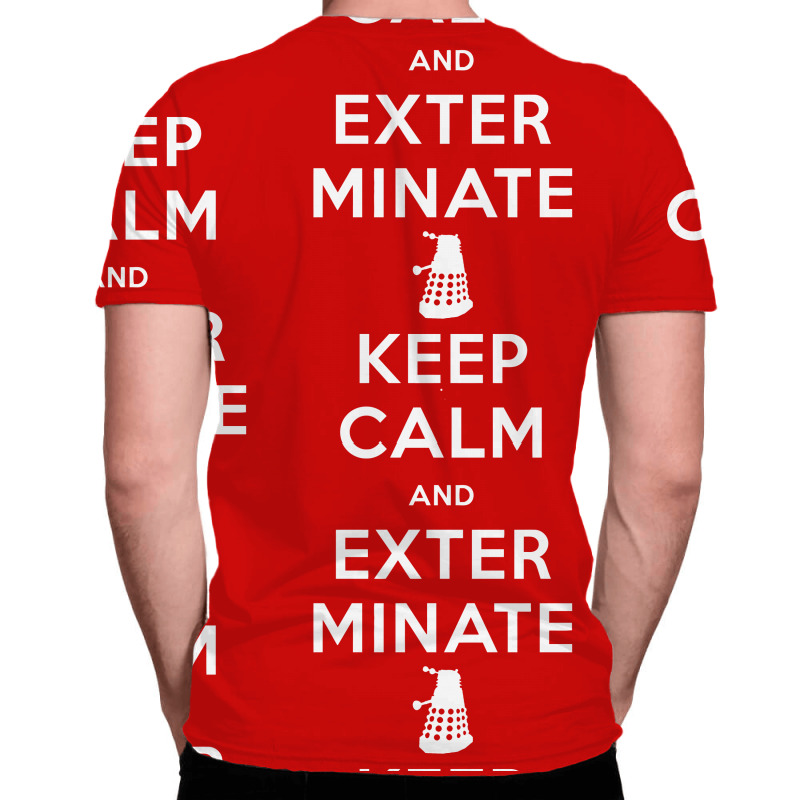 Keep Calm And Exterminate All Over Men's T-shirt | Artistshot