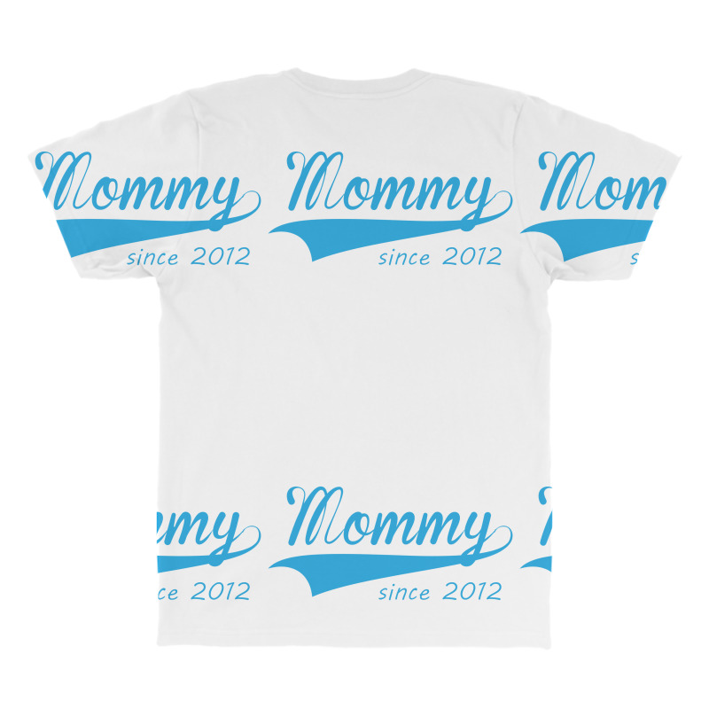 Setica-mommy-since-2012 All Over Men's T-shirt | Artistshot