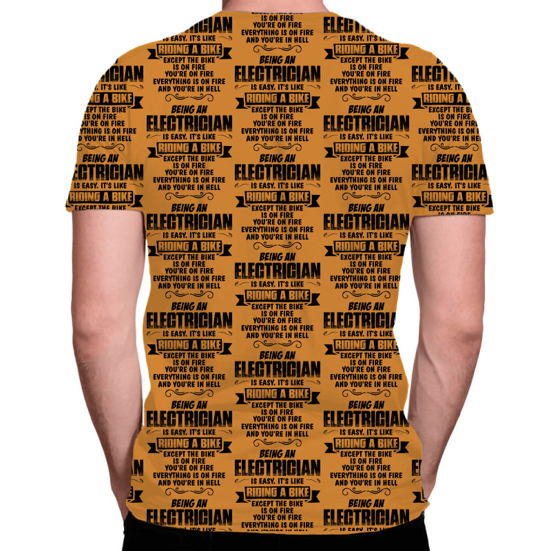 Being An Electrician Copy All Over Men's T-shirt | Artistshot