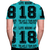 18th Birthday Life Begins At 18 All Over Men's T-shirt | Artistshot