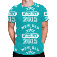 Dad To Be August 2016 All Over Men's T-shirt | Artistshot