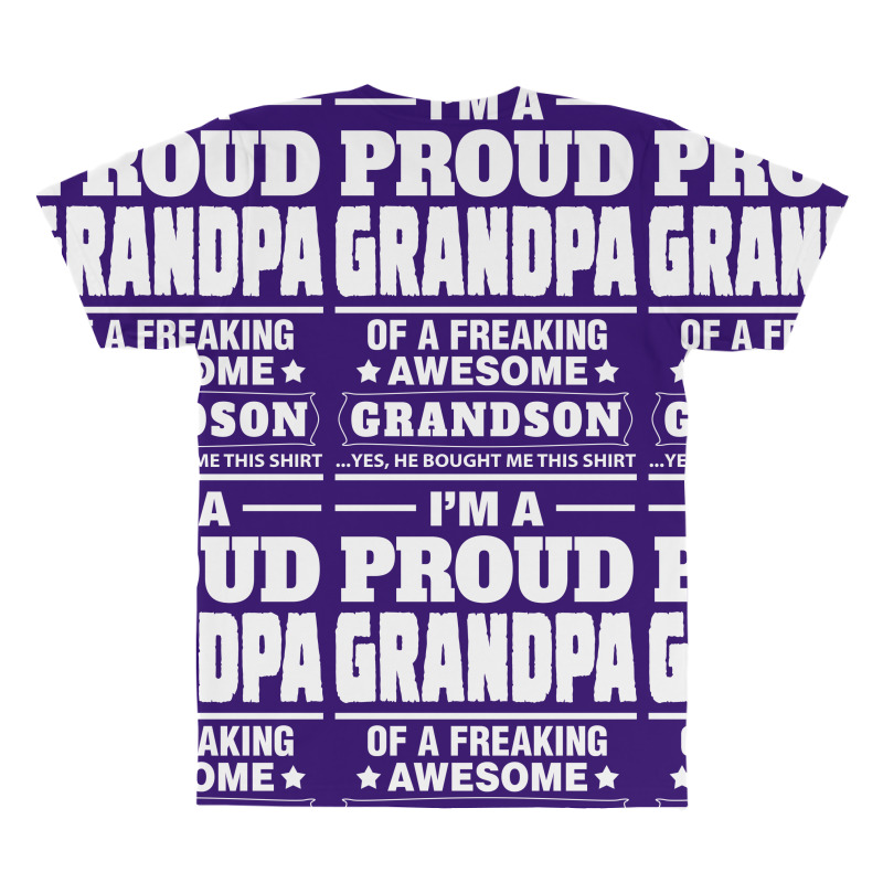 I'm A Proud Grandpa Of A Freaking Awesome Grandson Who Loves The