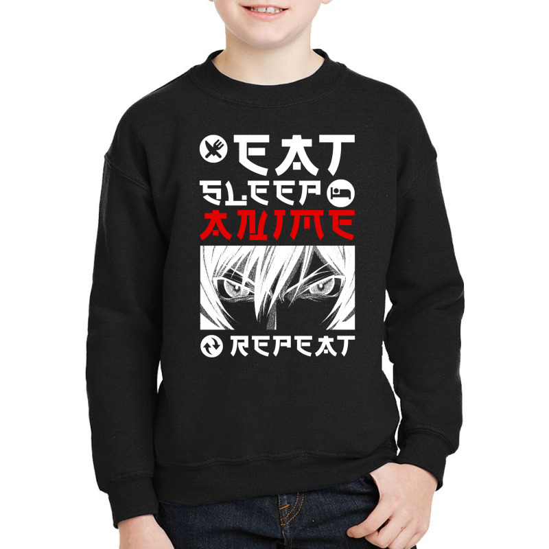 Eat Sleep Anime Repeat Tee Funny Youth Sweatshirt | Artistshot