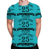 Aged 25 Years All Over Men's T-shirt | Artistshot