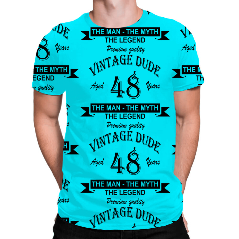 Aged 48 Years All Over Men's T-shirt | Artistshot