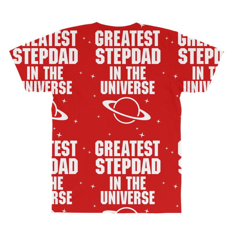 Greatest Stepdad In The Universe All Over Men's T-shirt | Artistshot