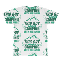 This Guy Loves Camping With His Family All Over Men's T-shirt | Artistshot