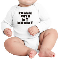 Rollin With Mommy Maternity Long Sleeve Baby Bodysuit | Artistshot