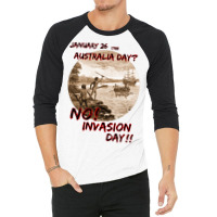 Invasion Day Meme 3/4 Sleeve Shirt | Artistshot