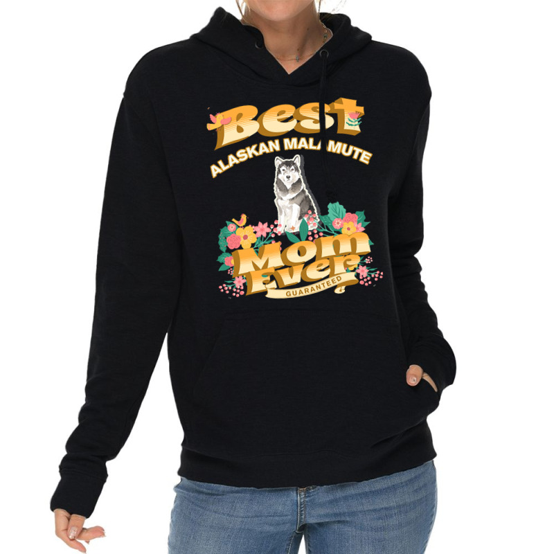 Dog Moms T  Shirt Best Alaskan Malamute Mom   Dog Mom, Dog Owner Gifts Lightweight Hoodie | Artistshot