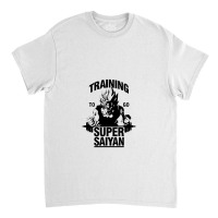 Training To Go Super Saiyan Classic T-shirt | Artistshot