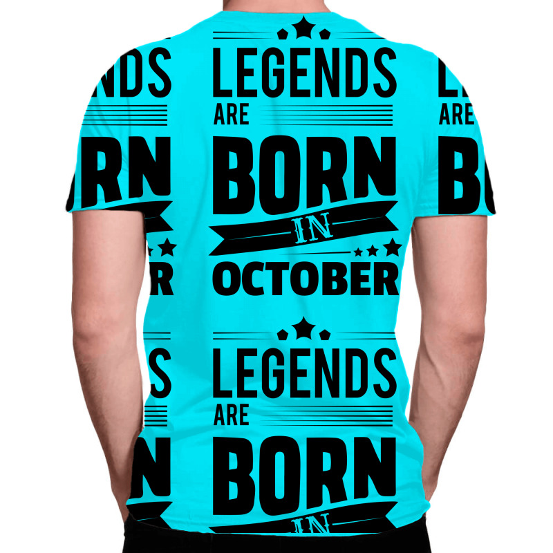 Legends Are Born In October All Over Men's T-shirt | Artistshot