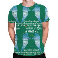 My Father In Law Is My Guardian Angel All Over Men's T-shirt | Artistshot