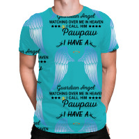 My Pawpaw Is My Guardian Angel All Over Men's T-shirt | Artistshot