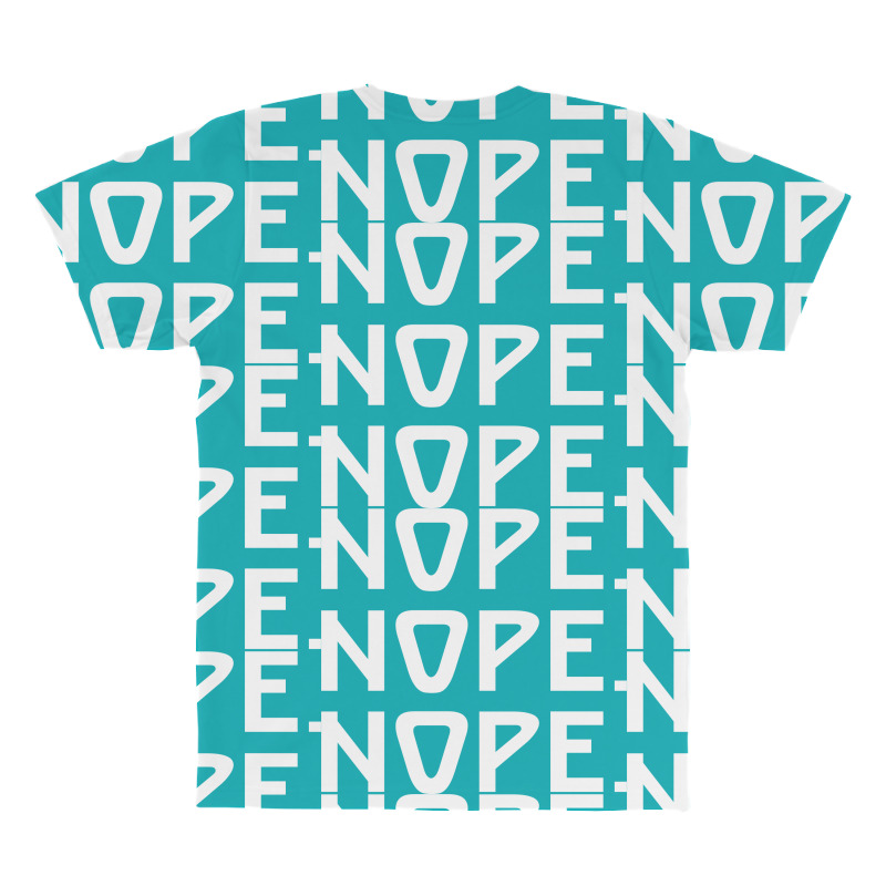 Nope Nope Nope All Over Men's T-shirt | Artistshot
