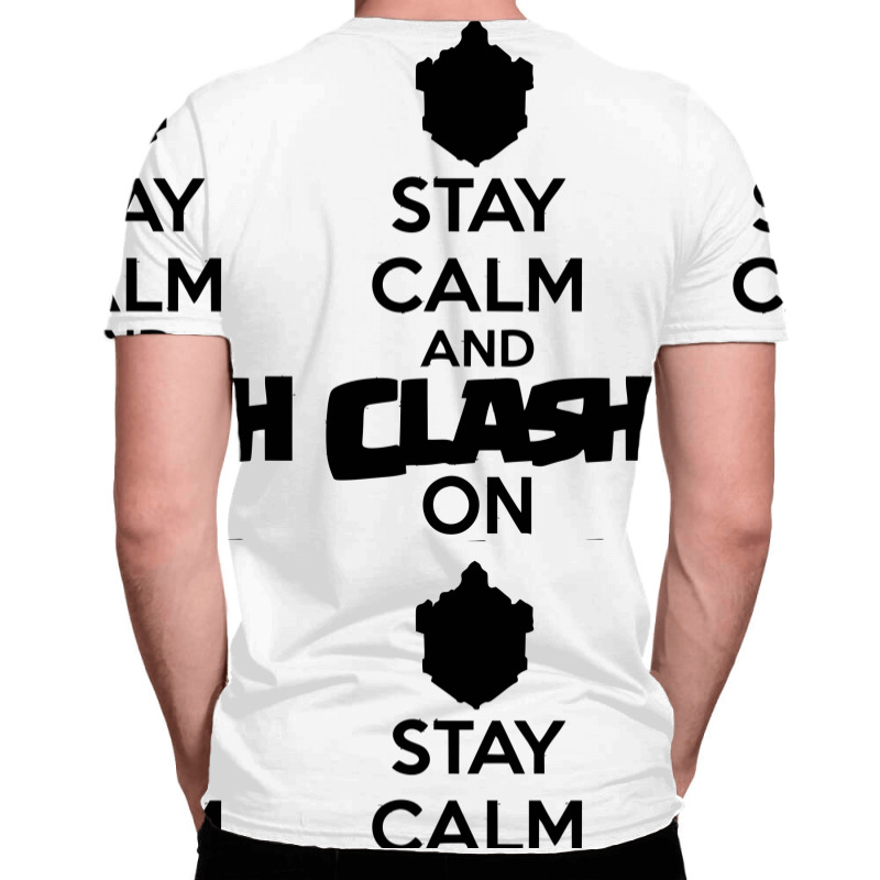 Coc Stay Calm & Clash On All Over Men's T-shirt | Artistshot