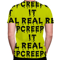 Creep It Real All Over Men's T-shirt | Artistshot