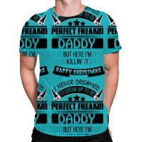 I Never Dreamed Daddy All Over Men's T-shirt | Artistshot