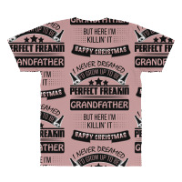I Never Dreamed Grandfather All Over Men's T-shirt | Artistshot