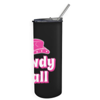 Howdy Y'all Pink Cowboy Skinny Tumbler | Artistshot