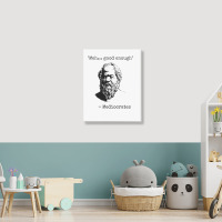 Meh Good Enough Sarcasm Portrait Canvas Print | Artistshot