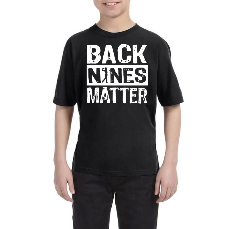 Back Nines Matter Youth Tee by jasmine Tees | Artistshot