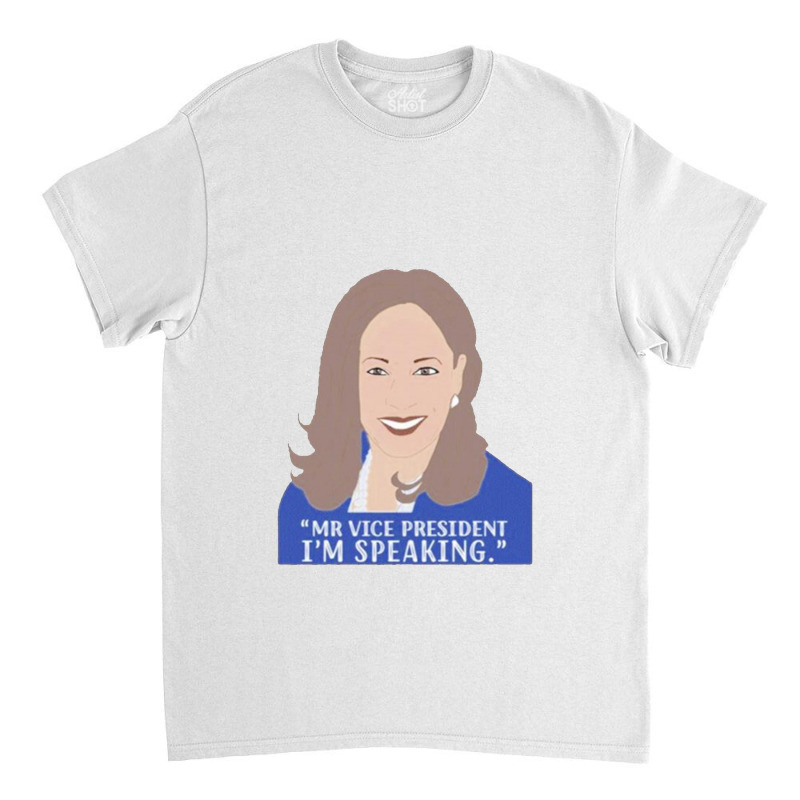 Kamala I’m Speaking 2020 Classic T-shirt | Artistshot