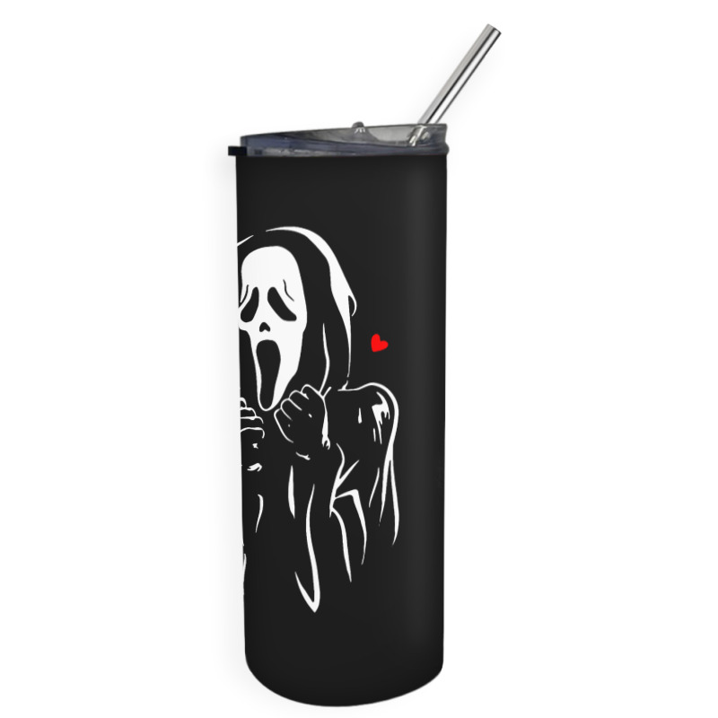 You Like Scary Movies Skinny Tumbler | Artistshot