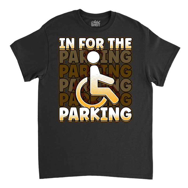 Invalid T  Shirt Handicap Wheelchair Design For An Amputation Survivor Classic T-shirt | Artistshot