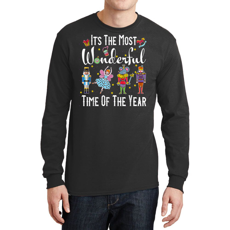 It's The Most Wonderful Time Of The Year Nutcracker Squad T Shirt Long Sleeve Shirts by abdurrehmancappucci | Artistshot