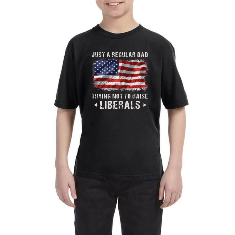 Dad Not To Raise Liberals,anti Democrat Youth Tee | Artistshot