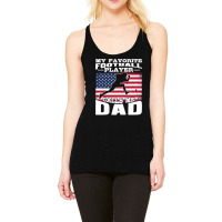 Football My Favorite Football Player Calls Me Dad Flag 397 Football Racerback Tank | Artistshot