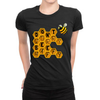 Bee Beekeeper Bees Dont Worry Bee Happy 77 Hive Beekeeping Ladies Fitted T-shirt | Artistshot