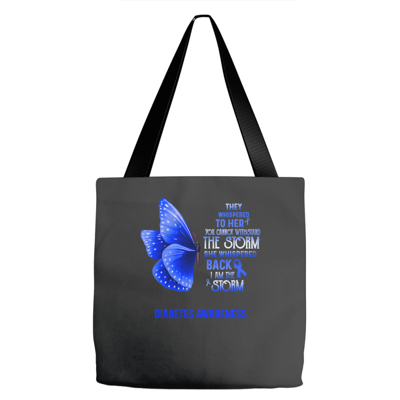 Diabetes Diabetic I Am The Storm Diabetes Awareness Butterfly 155 Diab Tote Bags by pester | Artistshot