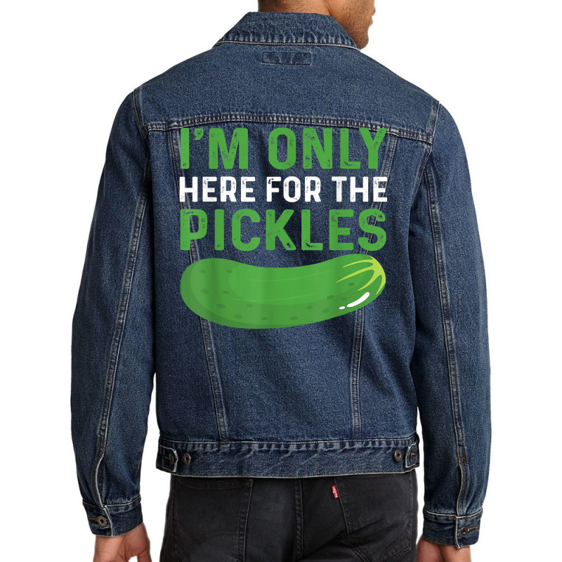 Funny Pickles Design Vegetable Snacks Saying Pickle T Shirt Men Denim Jacket by tandonwelters | Artistshot