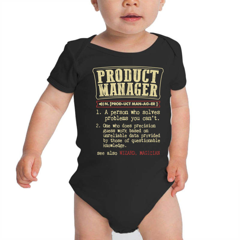 Product Manager Funny Dictionary Definition T Shirt Baby Bodysuit | Artistshot