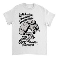 Soft Walker Cold Walker Classic T-shirt | Artistshot