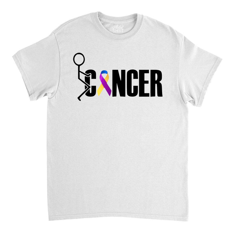 Fuck Bladder Cancer Classic T-shirt by trokeryth | Artistshot