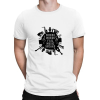 Where Words Fail Music Speaks T-shirt | Artistshot