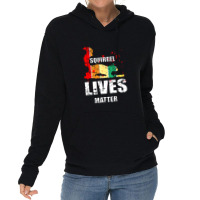 Squirrel Lives Matter Lightweight Hoodie | Artistshot