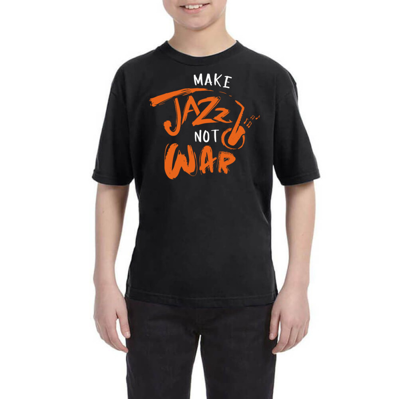 Make Jazz Not War Music White Youth Tee by kimcrimmins | Artistshot