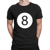 Efunny 8 Ball Magic Eight Ball Billiards Pool Black T-shirt | Artistshot