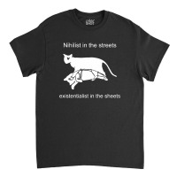 Nihilist In The Street Classic T-shirt | Artistshot