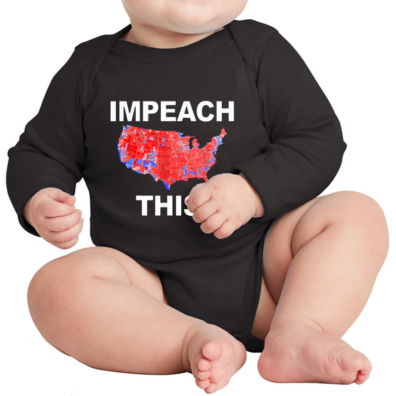 Trump Impeachment Joke Impeach This Silly Democrat Long Sleeve Baby Bodysuit | Artistshot